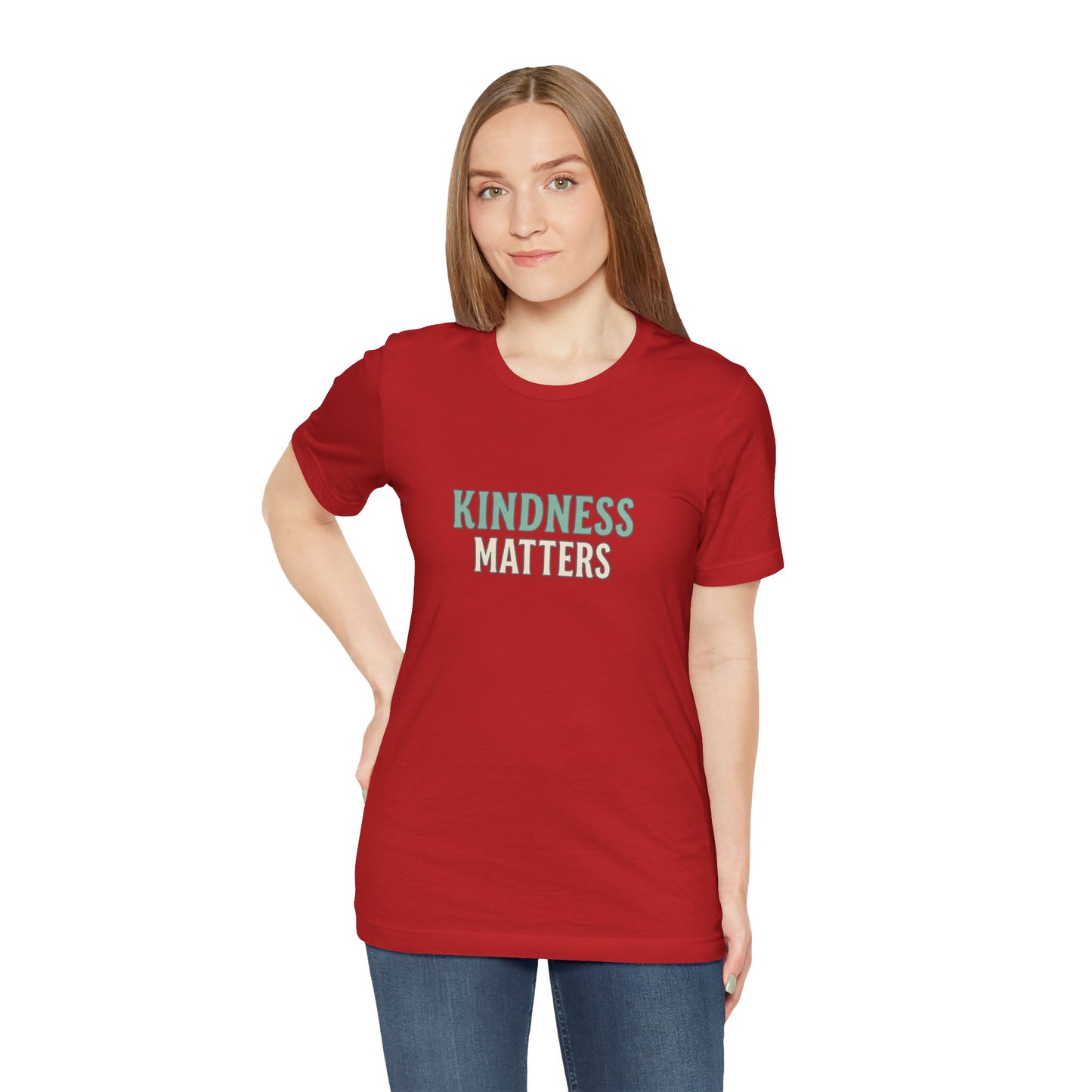 Kindness Matters T-Shirt — "A Reminder for All" Inspirational Tee