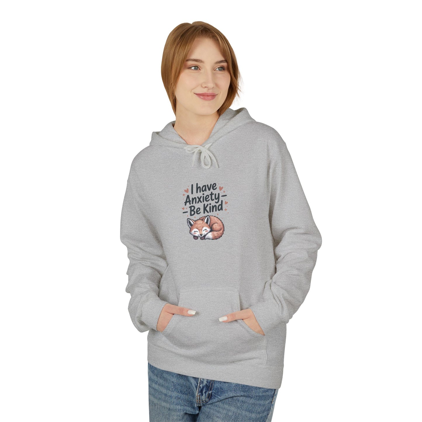Soft and Cozy Hoodie " I Have Anxiety, Be Kind" - Kindcore Comforts