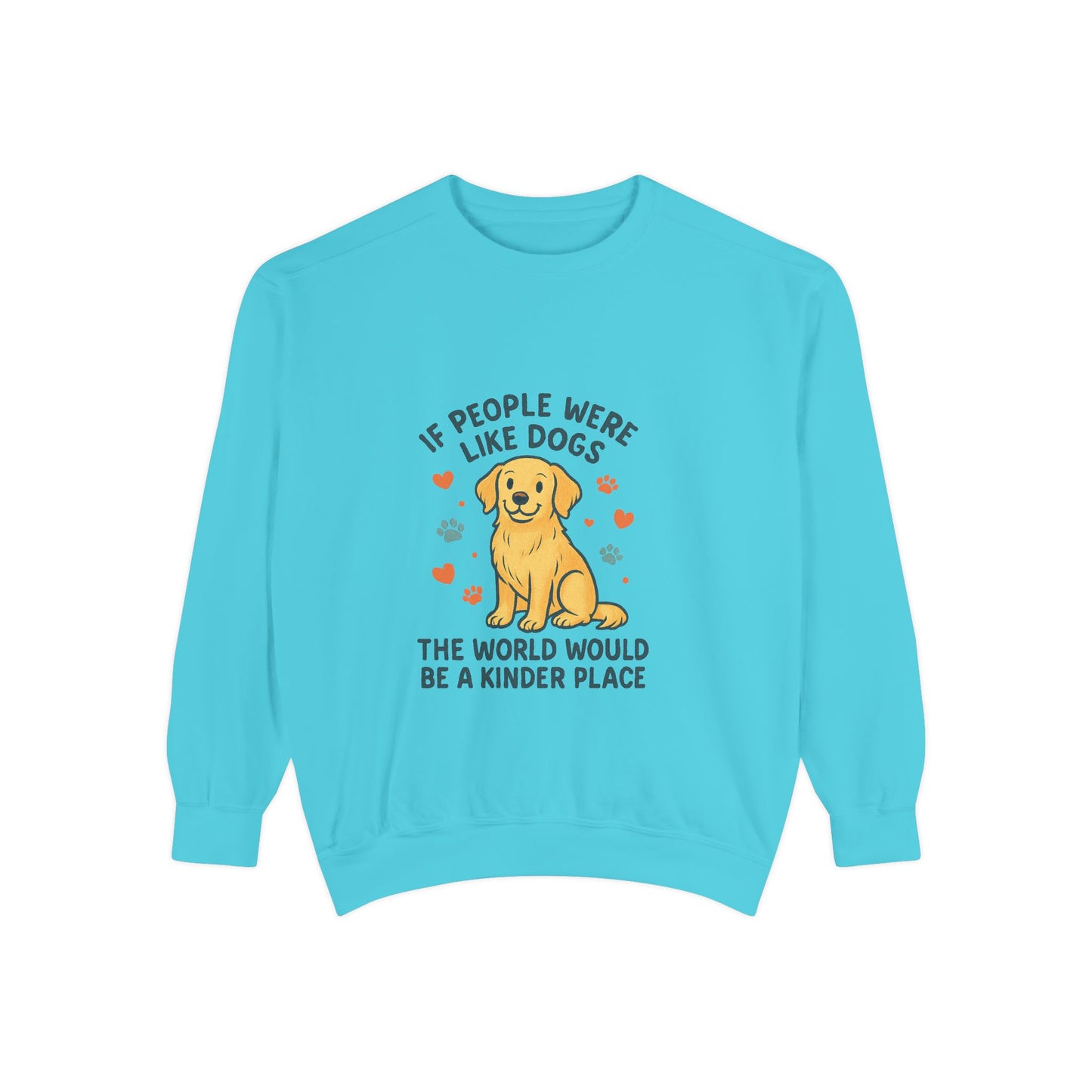 We all Love our furry friends, this Crewneck says so much - Kindcore Comforts