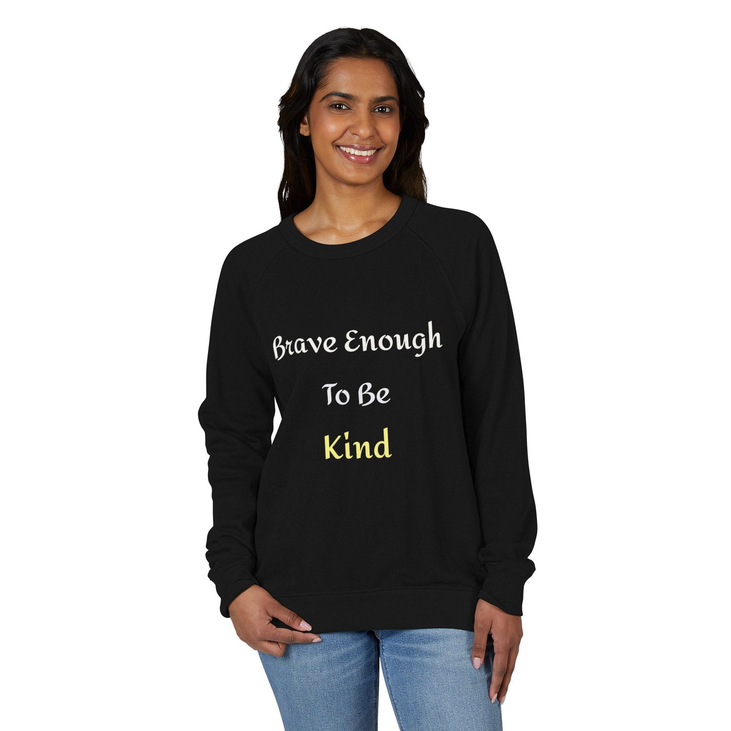 Brave Enough To Be Kind" Inspirational Raglan - Kindcore Comforts