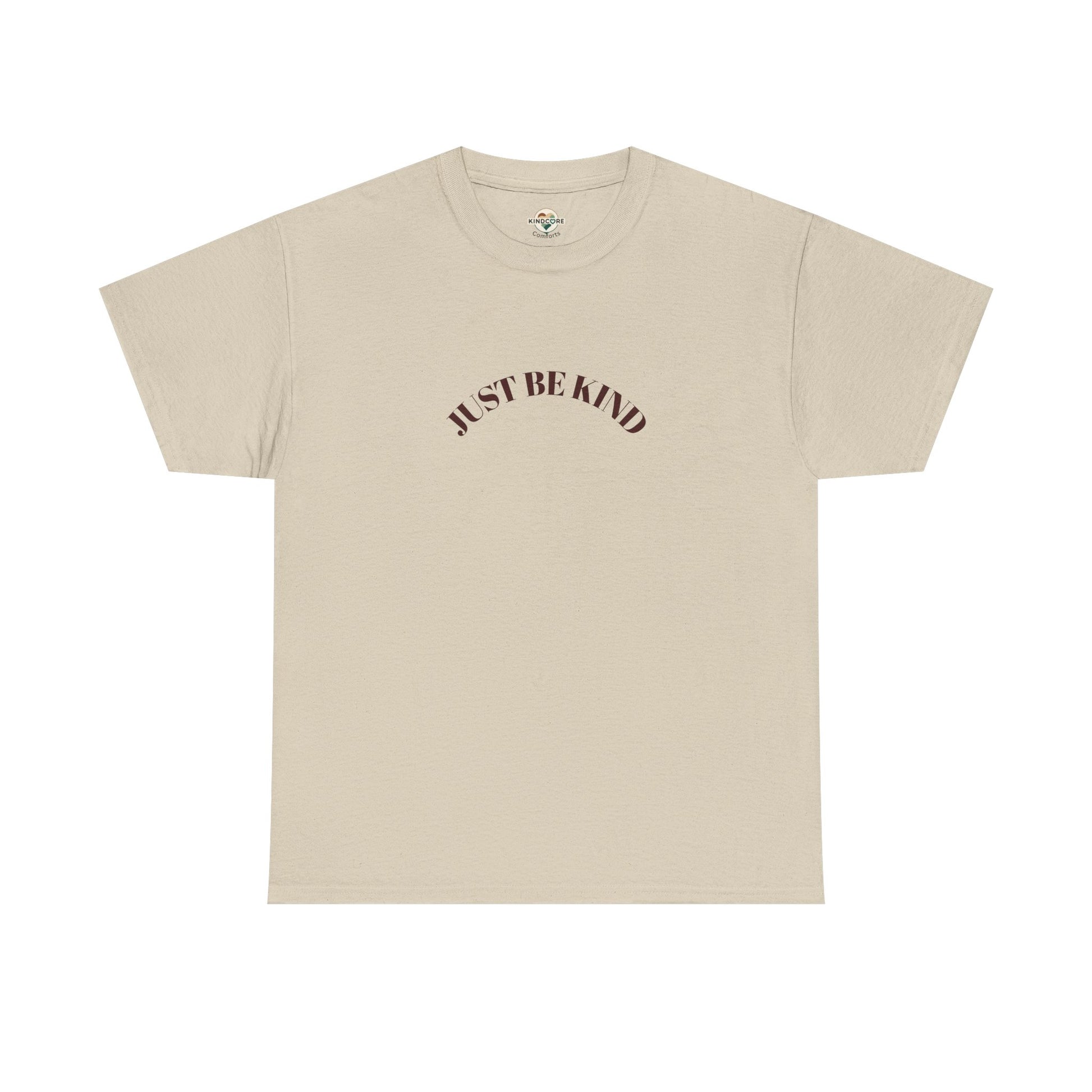 Just Be Kind T-Shirt — Cozy 'Just Be Kind' Graphic Tee - Kindcore Comforts