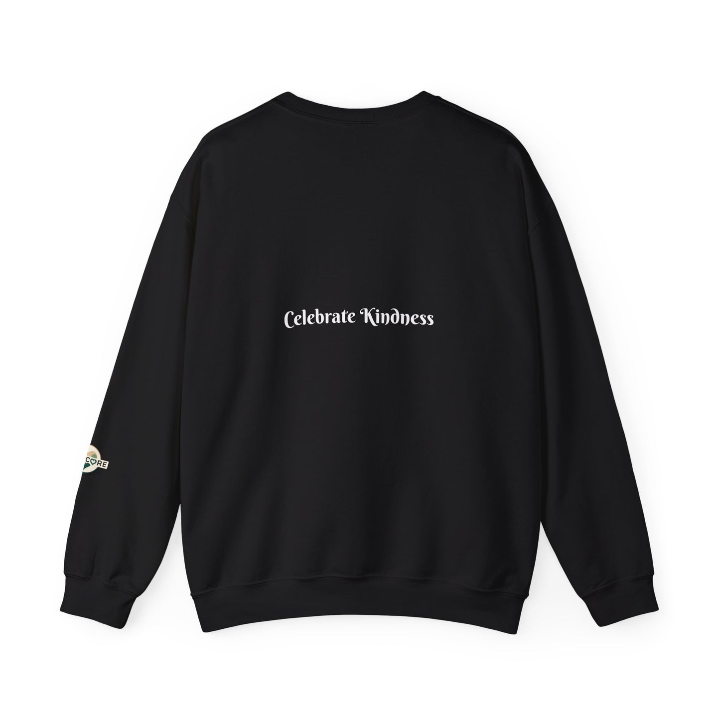 Celebrate Kindness Sweatshirt — "Sprinkle Kindness" Cozy Crewneck - Kindcore Comforts