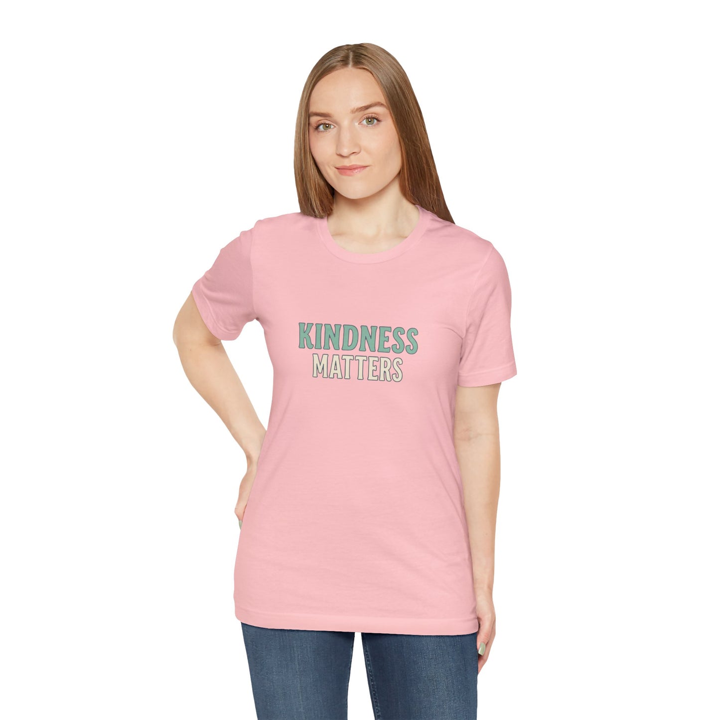 Kindness Matters T-Shirt — "A Reminder for All" Inspirational Tee