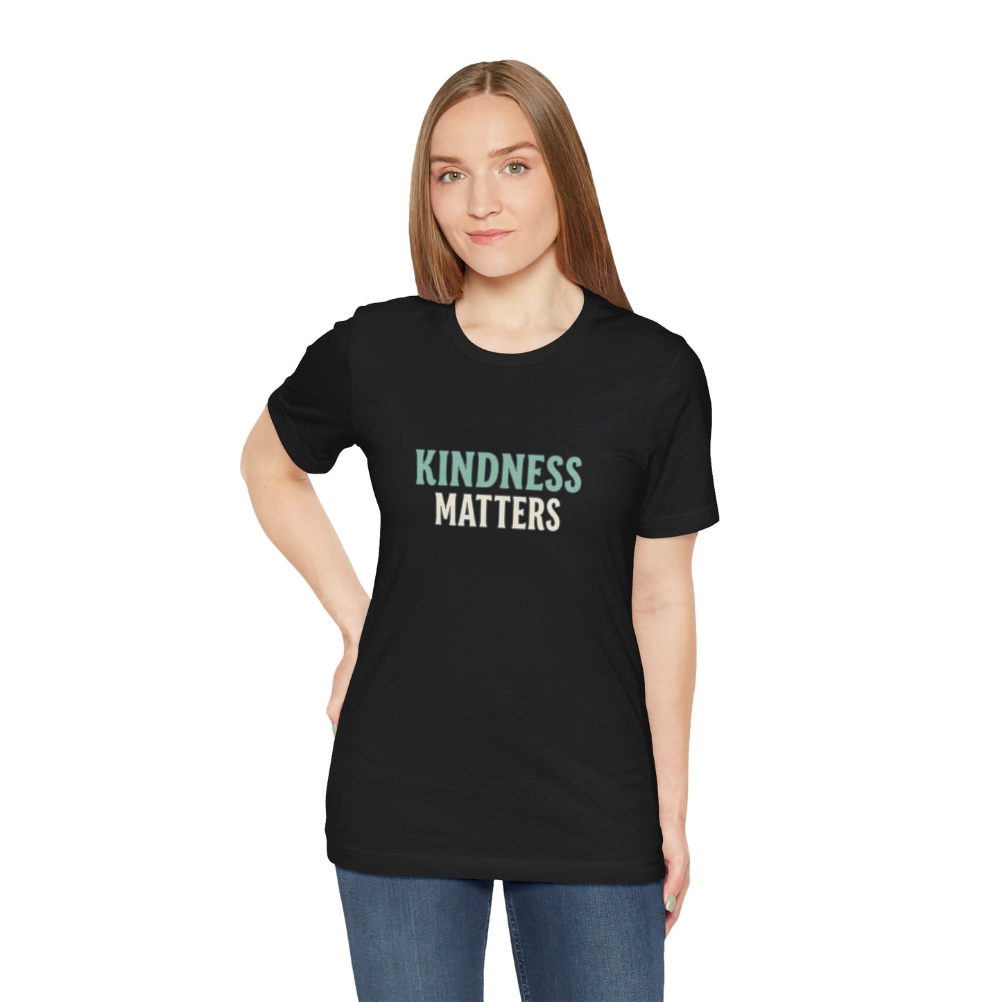 Kindness Matters T-Shirt — "A Reminder for All" Inspirational Tee