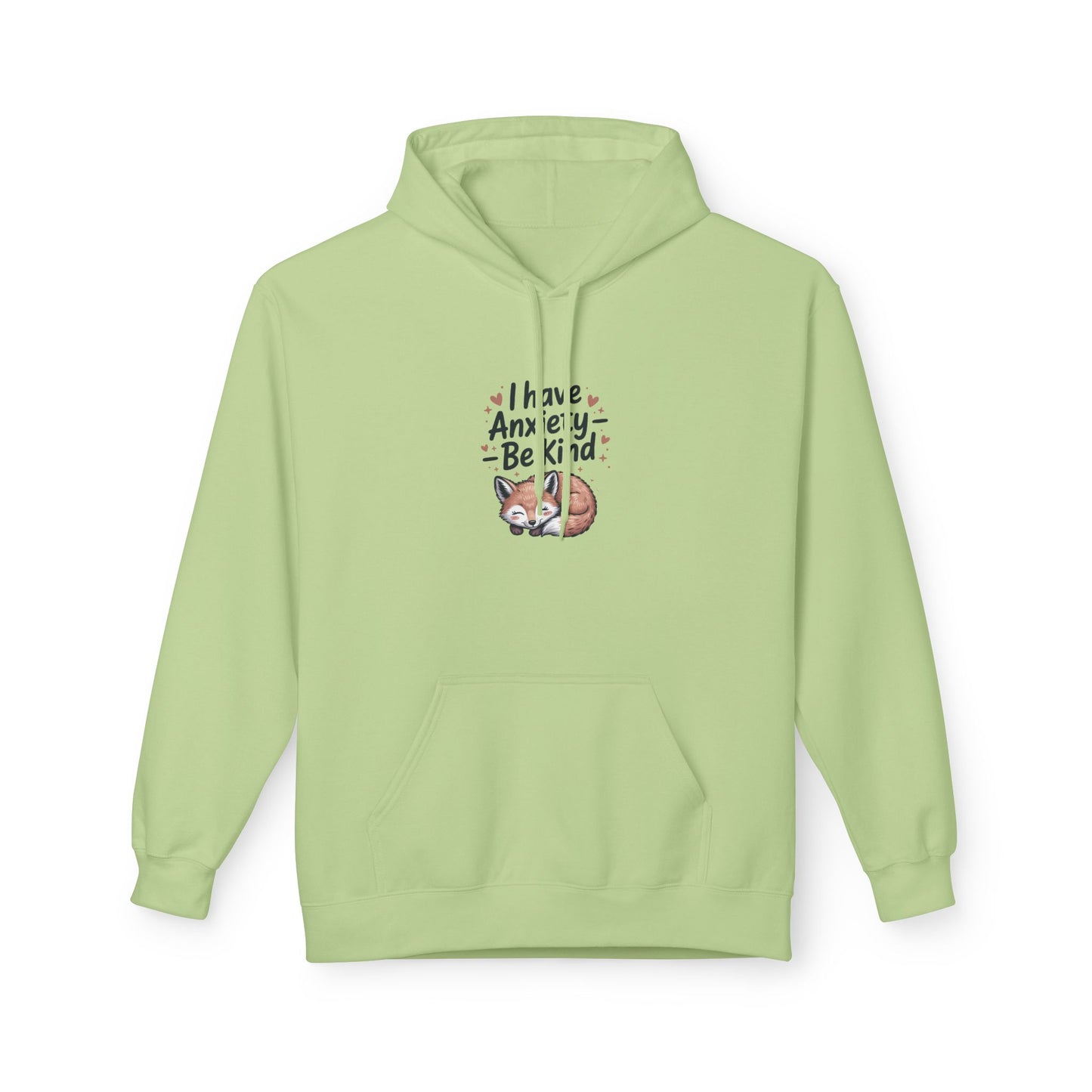 Soft and Cozy Hoodie " I Have Anxiety, Be Kind" - Kindcore Comforts