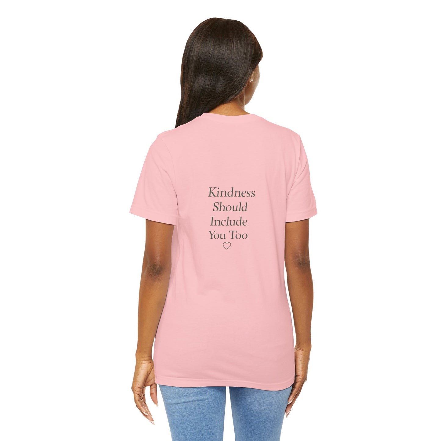 Kindness Should Include You Too Tee — Self‑Care Kindcore Comforts T‑Shirt - Kindcore Comforts