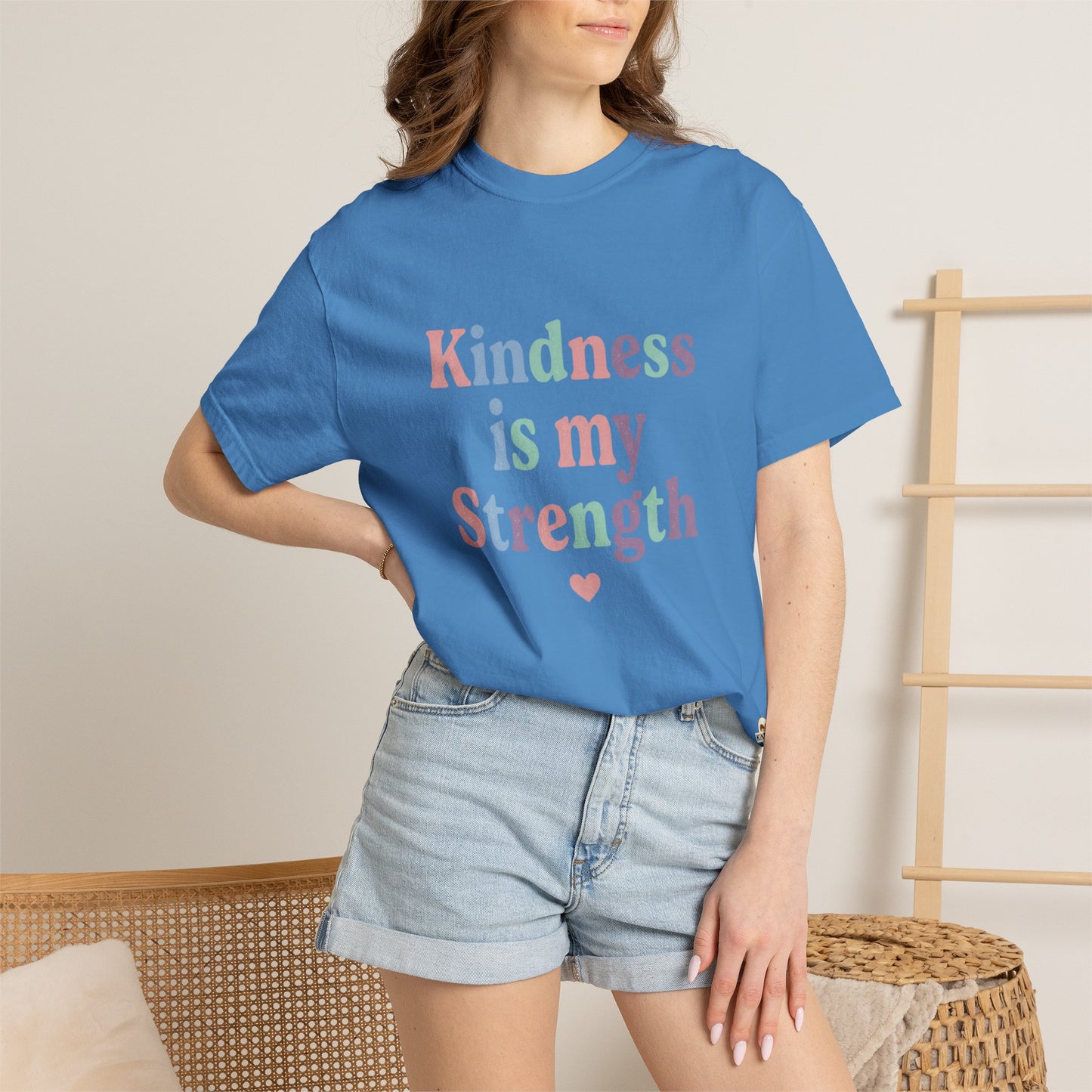 Kindness Is My Strength T-Shirt — Inspirational Positive Message Tee