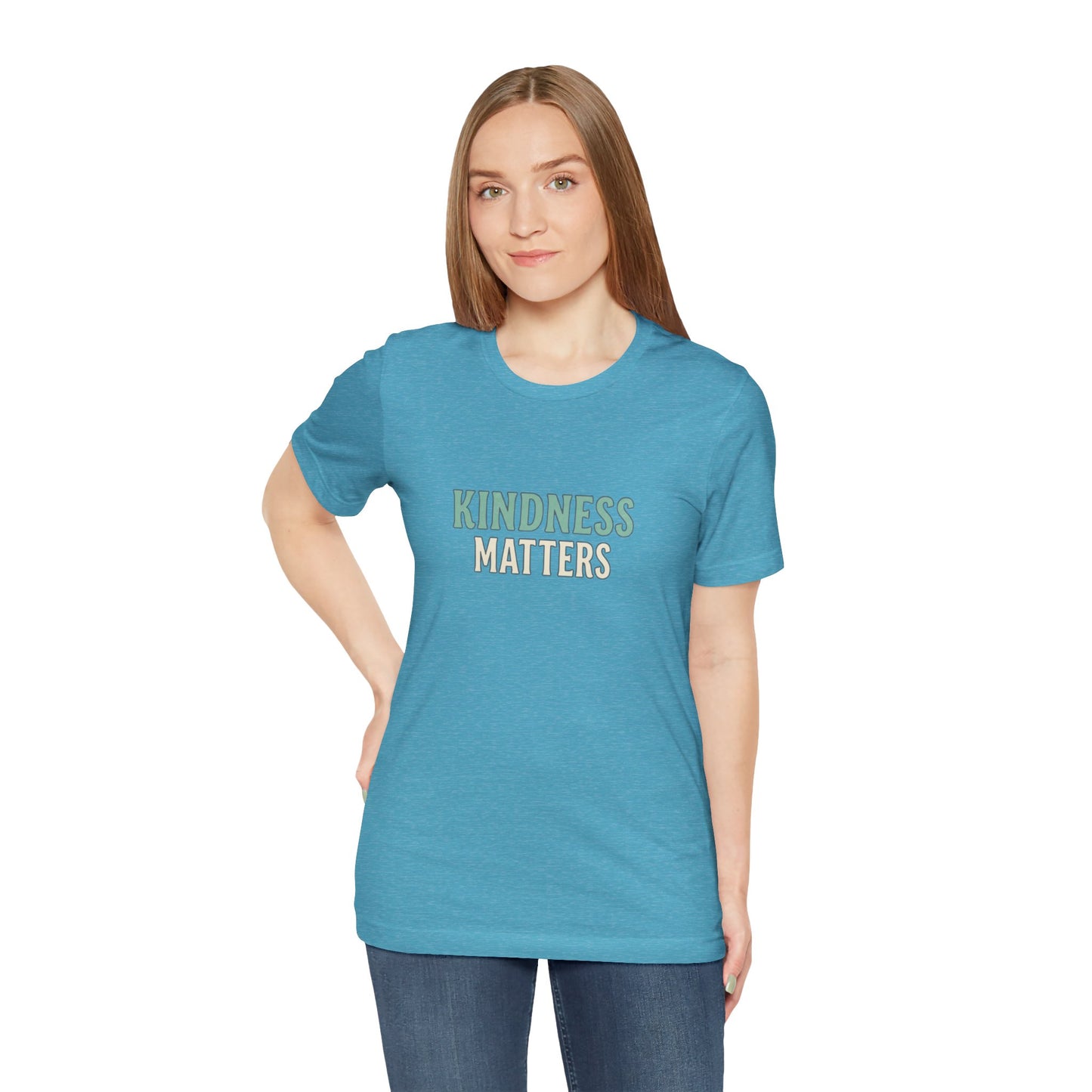 Kindness Matters T-Shirt — "A Reminder for All" Inspirational Tee