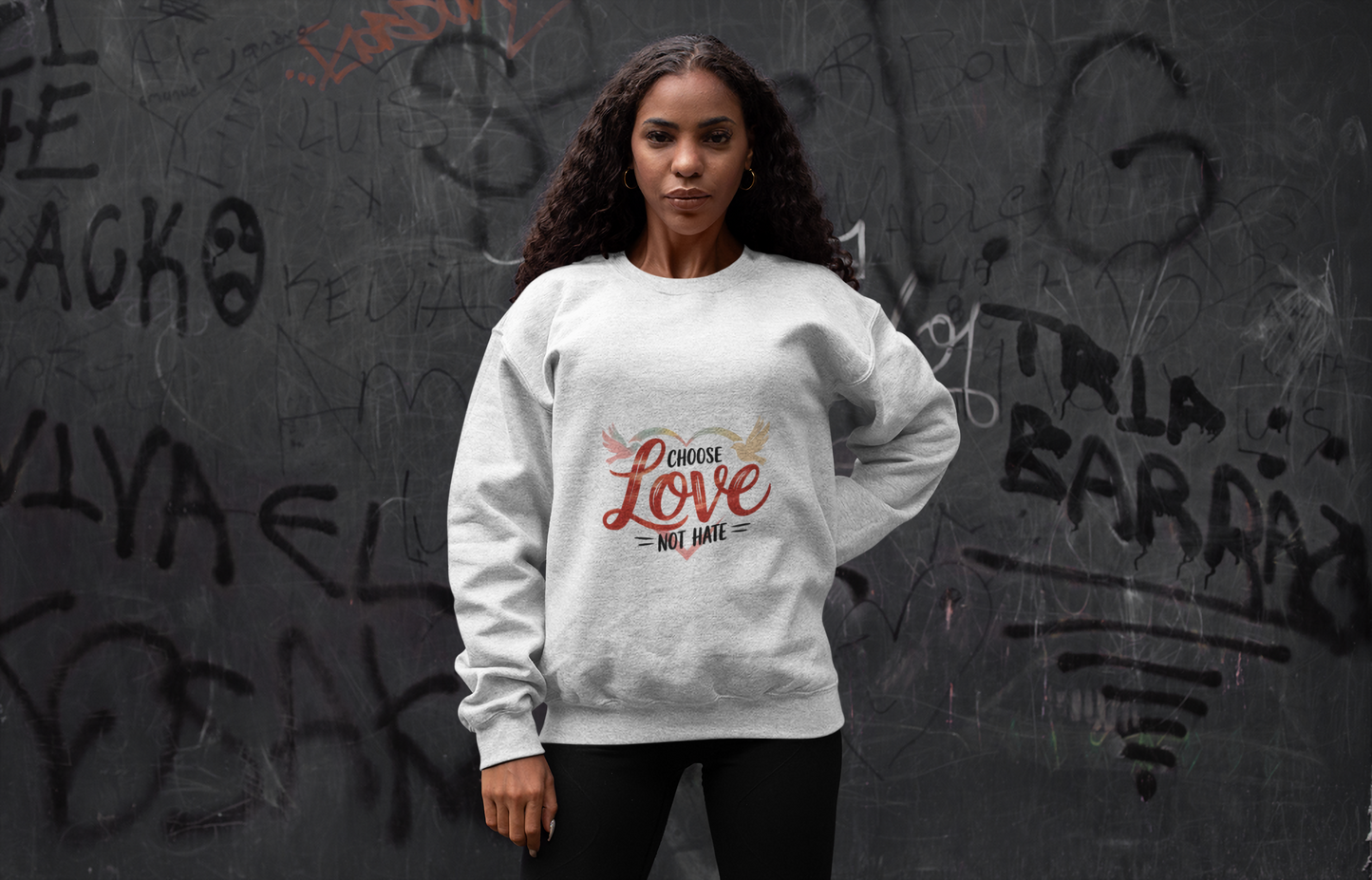 Choose Love not Hate is a Long Sleeve Tee That is Soft and Powerful