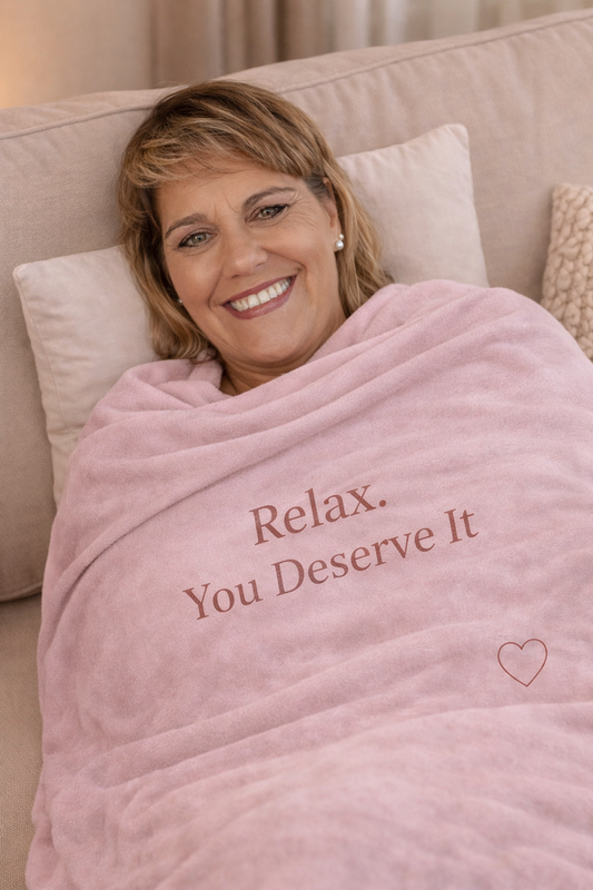Relax You Deserve It Plush Blanket — Soft Velveteen Throw for Self-Care & Gifts