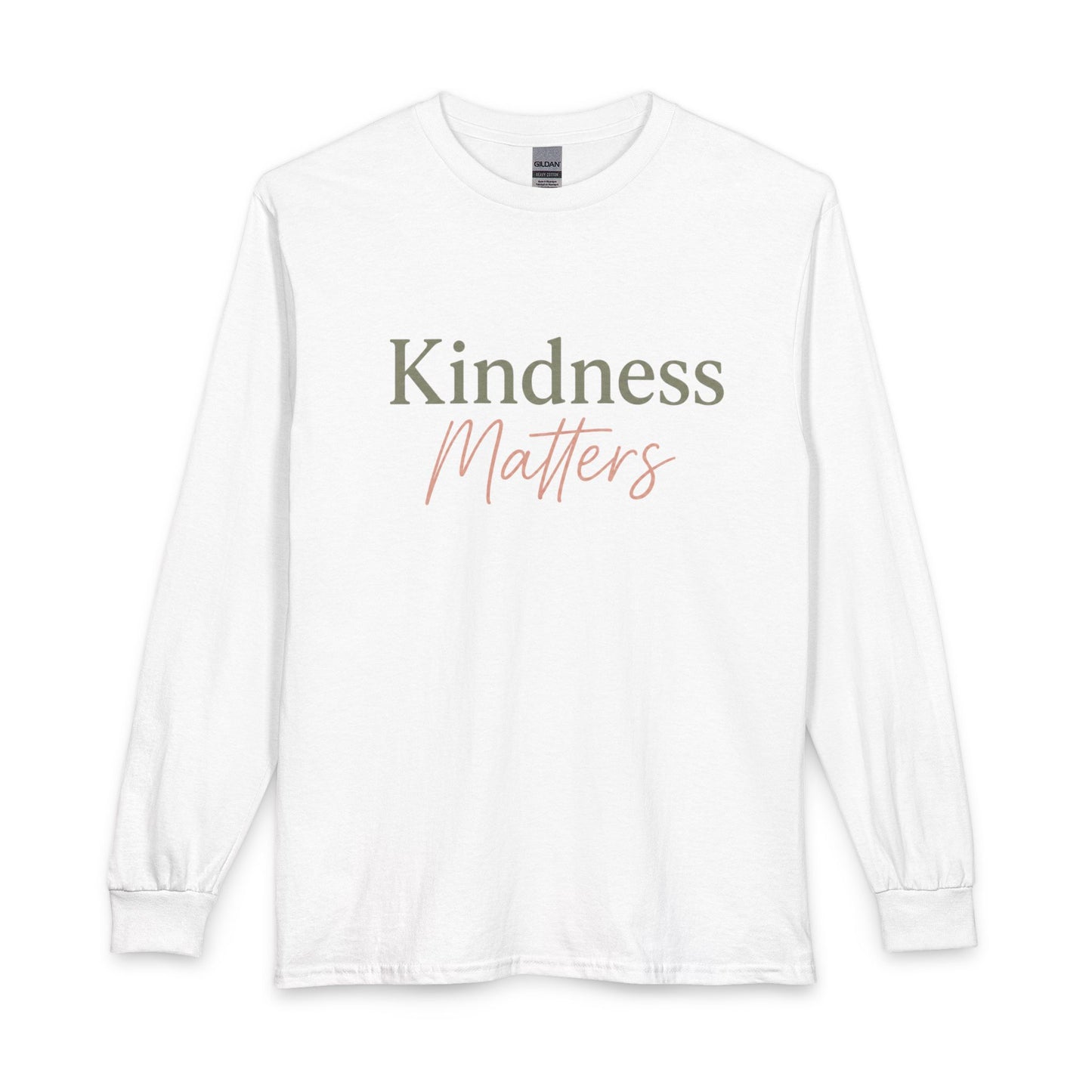 Kindness Matters Long Sleeve Tee — "Choose Compassion, Choose Empathy, Choose Kindness" - Kindcore Comforts