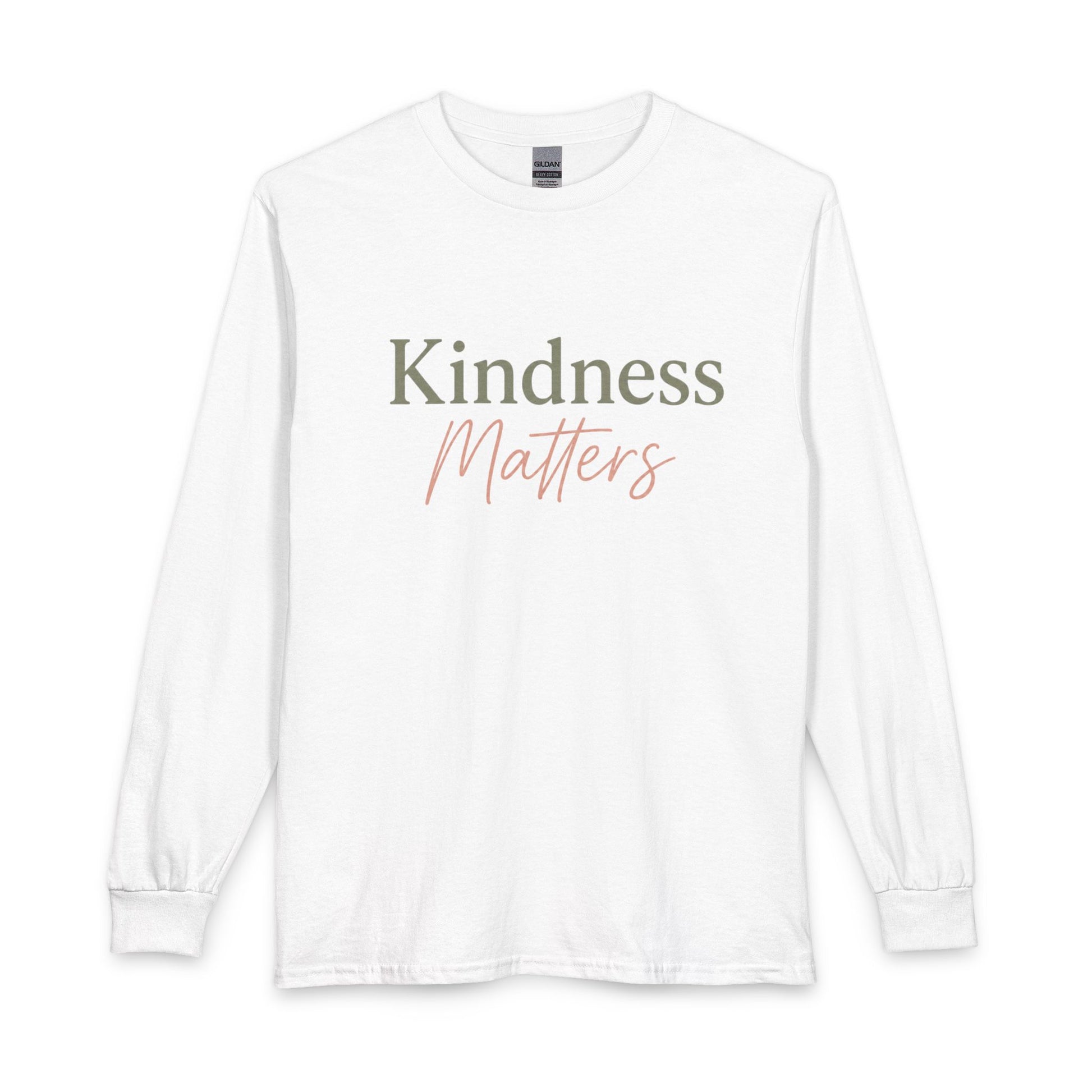 Kindness Matters Long Sleeve Tee — "Choose Compassion, Choose Empathy, Choose Kindness" - Kindcore Comforts