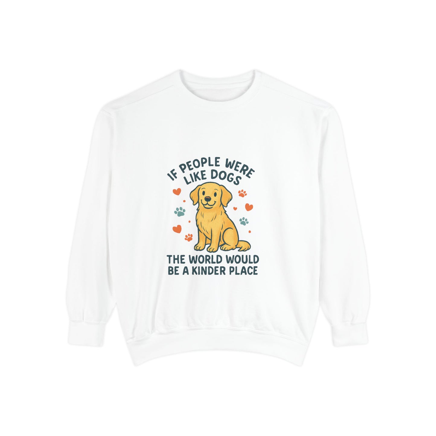 We all Love our furry friends, this Crewneck says so much - Kindcore Comforts