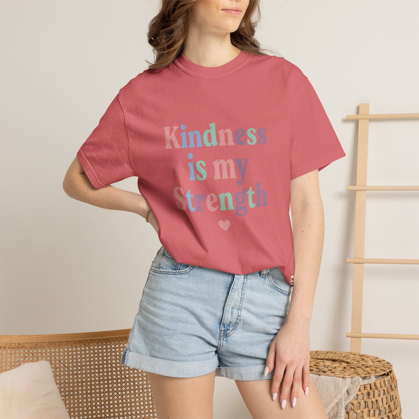 Kindness Is My Strength T-Shirt — Inspirational Positive Message Tee