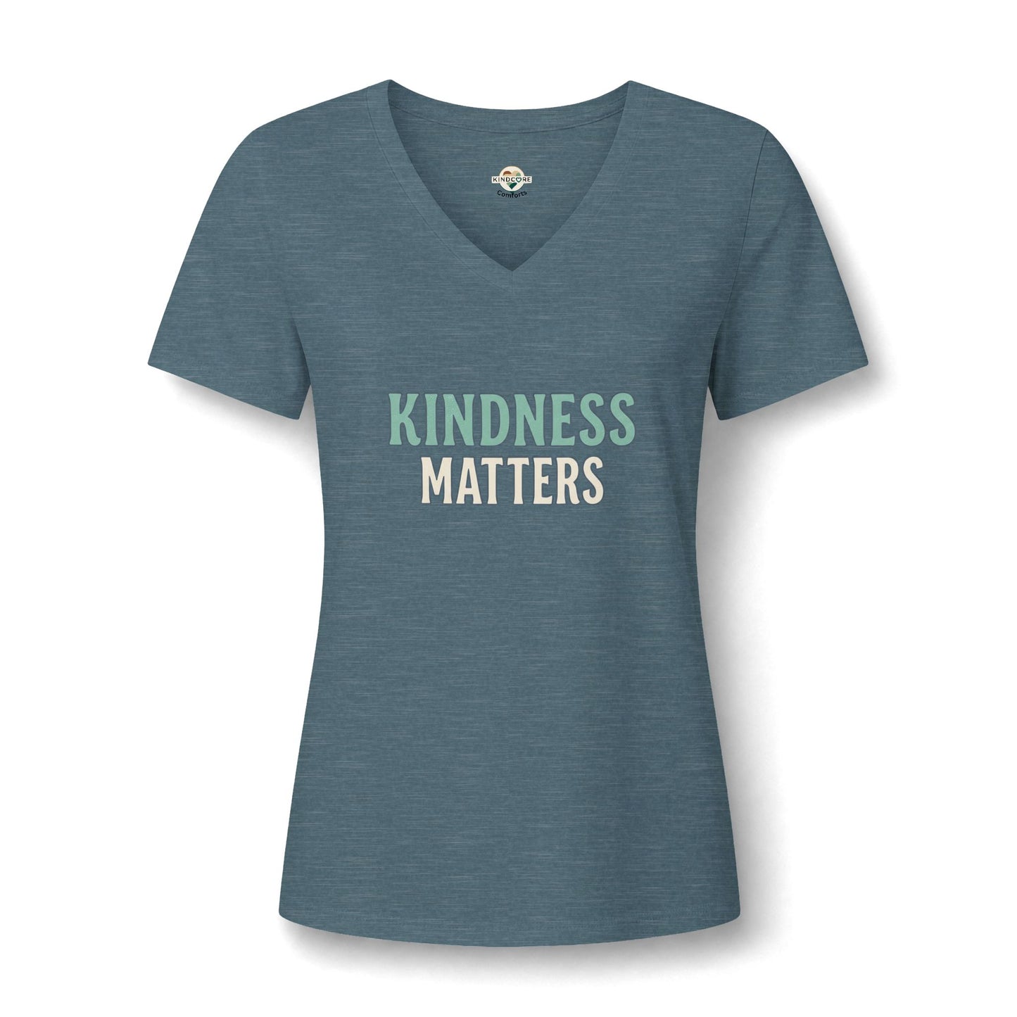 Kindness Matters V‑Neck Tee — Inspirational Women's Positive Message Shirt
