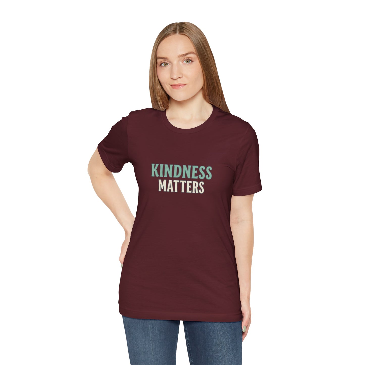 Kindness Matters T-Shirt — "A Reminder for All" Inspirational Tee