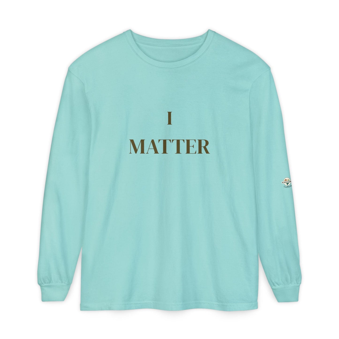 I Matter / You Matter Long Sleeve T-Shirt — Inclusive Message Tee - Kindcore ComfortsI Matter / You Matter Long Sleeve T-Shirt — Inclusive Message TeeSLong - sleevePrintifyKindcore Comforts13110405543278869970