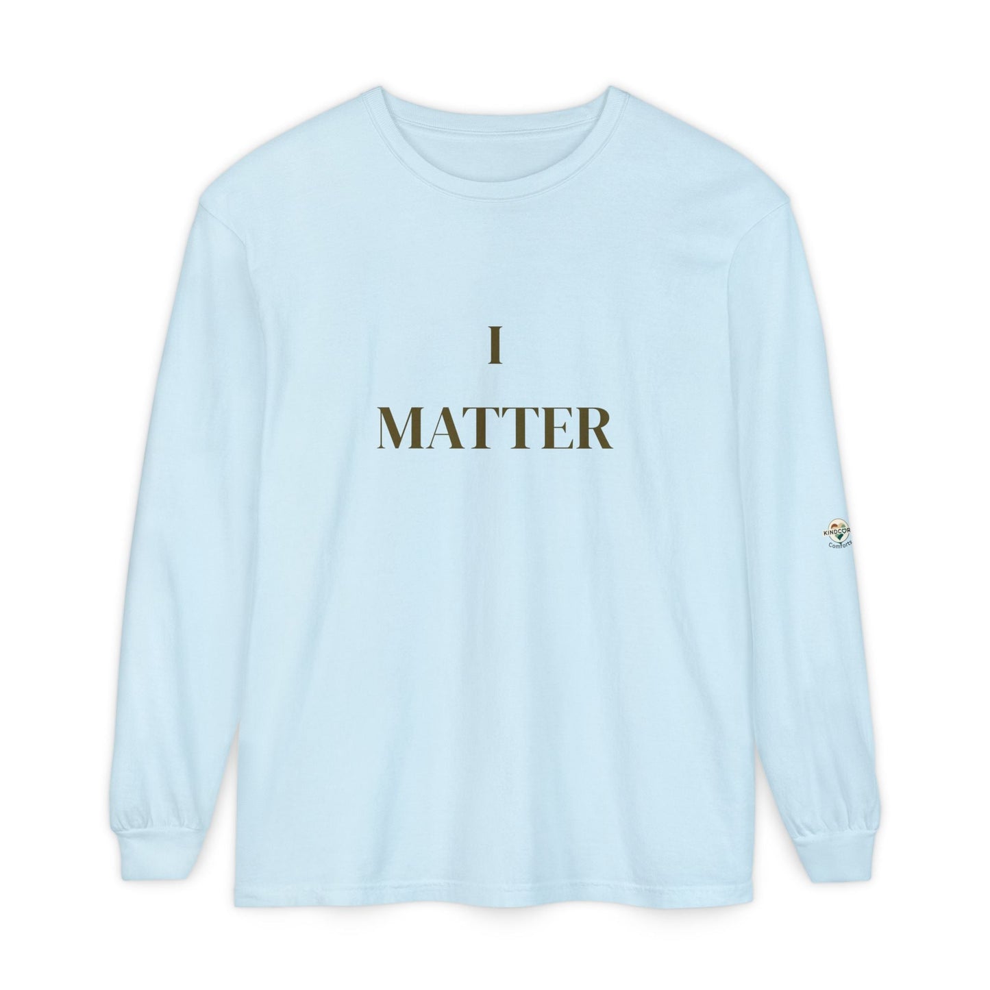 I Matter / You Matter Long Sleeve T-Shirt — Inclusive Message Tee - Kindcore ComfortsI Matter / You Matter Long Sleeve T-Shirt — Inclusive Message TeeSLong - sleevePrintifyKindcore Comforts62217653419173974779