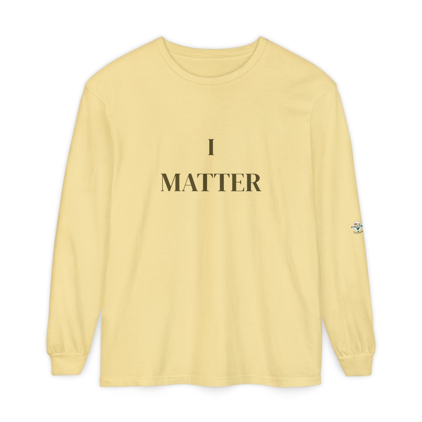 I Matter / You Matter Long Sleeve T-Shirt — Inclusive Message Tee - Kindcore ComfortsI Matter / You Matter Long Sleeve T-Shirt — Inclusive Message TeeSLong - sleevePrintifyKindcore Comforts25269943421482963460