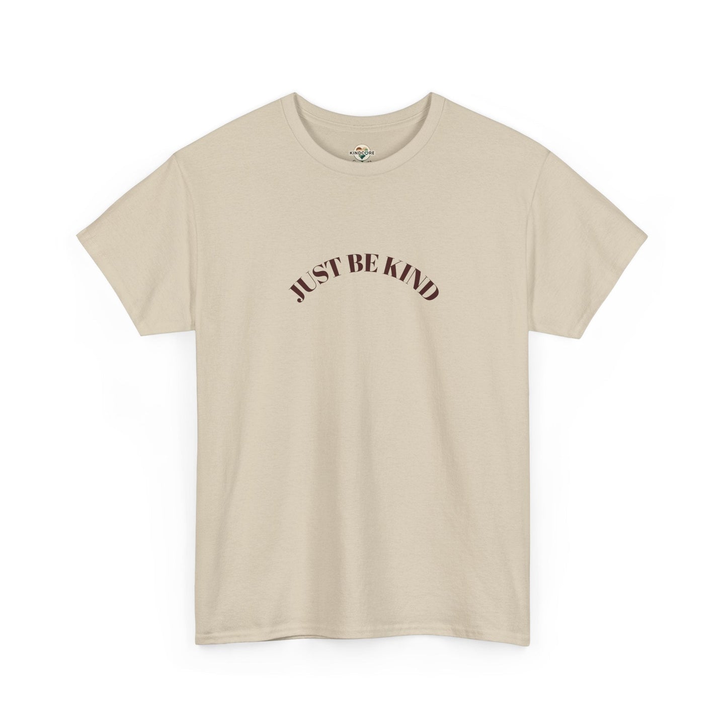 Just Be Kind T-Shirt — Cozy 'Just Be Kind' Graphic Tee - Kindcore ComfortsCream casual T-shirt with 'Just Be Kind' quote for everyday kindnessST-ShirtPrintifyKindcore Comforts10209906009314041867
