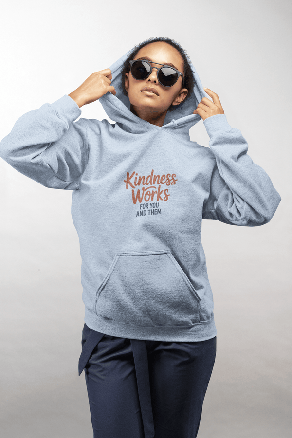 Kindness Works Unisex Hooded Sweatshirt - Kindcore ComfortsKindness Works Unisex Hooded SweatshirtLight BlueHoodiePrintifyKindcore Comforts28619077706568614573