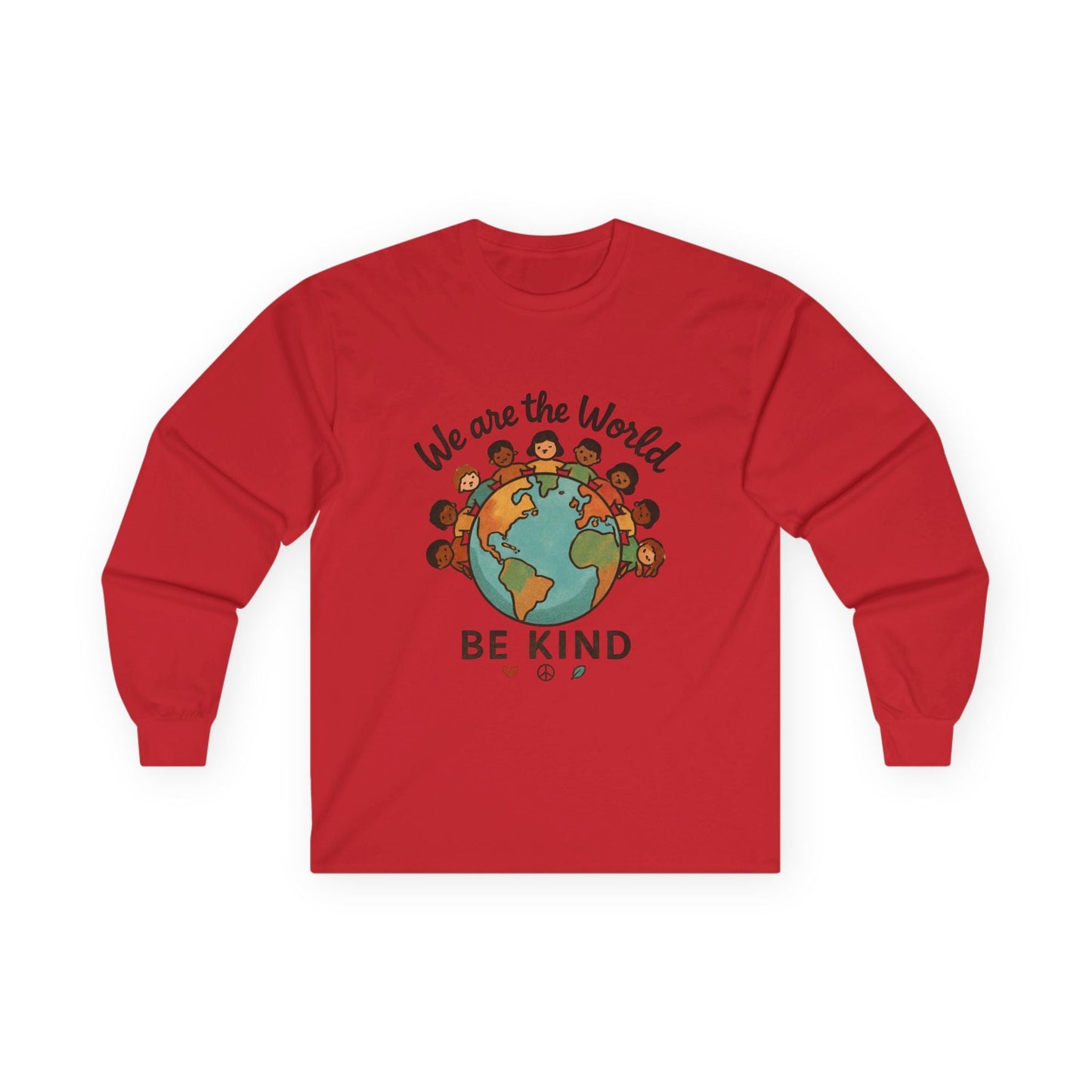 Long Sleeve Tee — “We Are the World” Be Kind - Kindcore ComfortsLong Sleeve Tee — “We Are the World” Be KindSLong - sleevePrintifyKindcore Comforts30973364297217112716